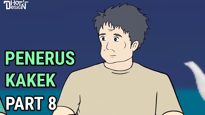 PENERUS KAKEK PART 8 - animasi Sekolah