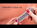 Knitting tutorial: Tubular cast on for 1x1 rib