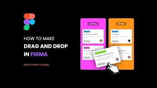 How to Make Drag and Drop In Figma #Prototyping