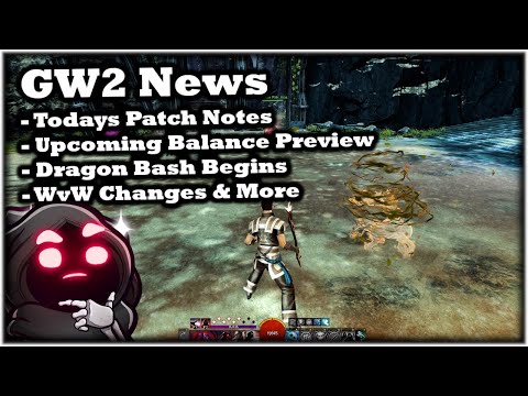 WvW Changes, Balance Teaser, Dragon Bash, & More - June 6th Guild Wars 2 News