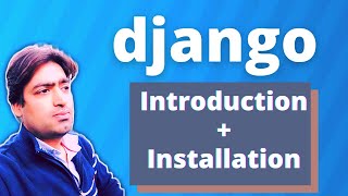 Django #1  | Introduction + Installation  |  Hindi  |  YCT Academy
