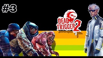 DEAD TRIGGER 2 - GAMEPLAY (CHAPTER-3) WALKTHROUGH