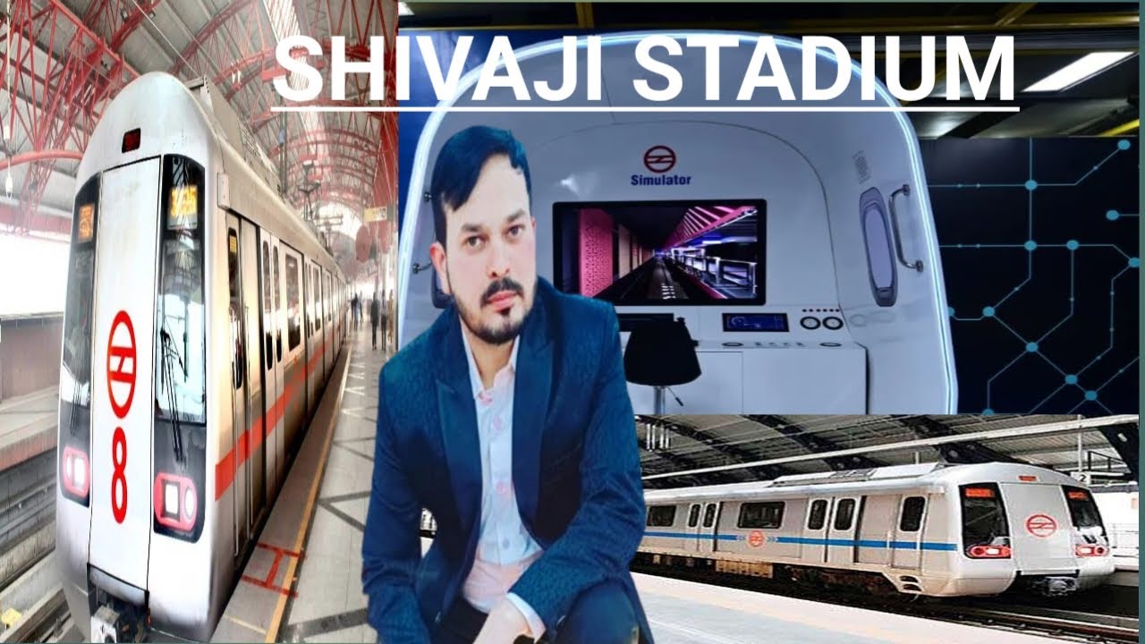 Shivaji Stadium Station Delhi Metro Simulator Metro Station Delhi