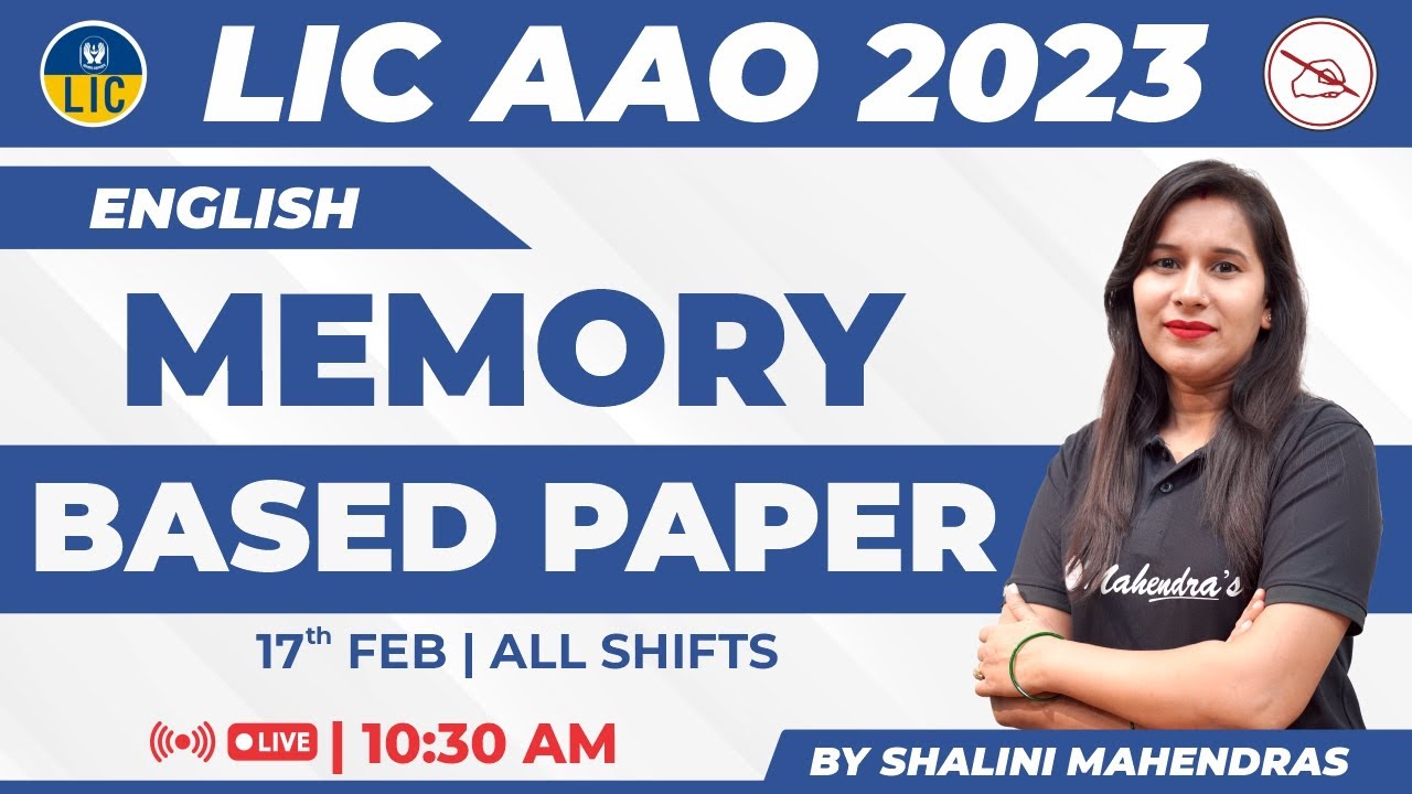 LIC AAO 2023 | Memory-Based Paper | English | 17 Feb All Shift | Mahendras