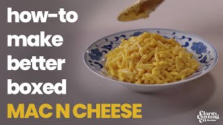 How-to make better boxed Mac n Cheese: Clara's Canning Co. The Show