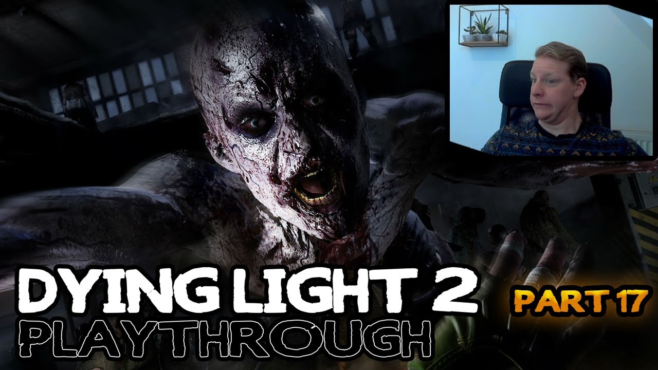 DYING LIGHT 2, E17 - Freeing everyone from the PKs
