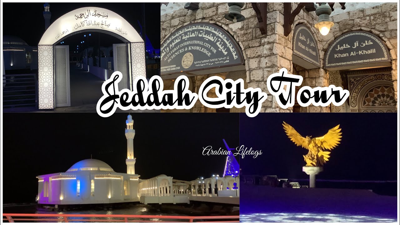 Jeddah Travel Vlog Art Promenade ArRahman Mosque YouTube
