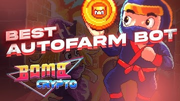 BOMB CRYPTO BOT - NEW UPDATED [BOMBCRYPTO BOT SCRIPT HACK, AUTOFARM BOT] FREE DOWNLOAD