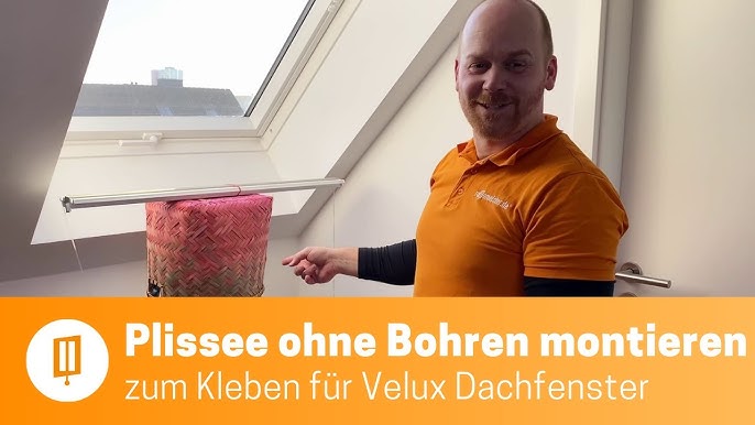 Dachfenster Plissee Haftfix Bohren, ohne mit Montageanleitung Saugnapf YouTube Sonnenschutz 