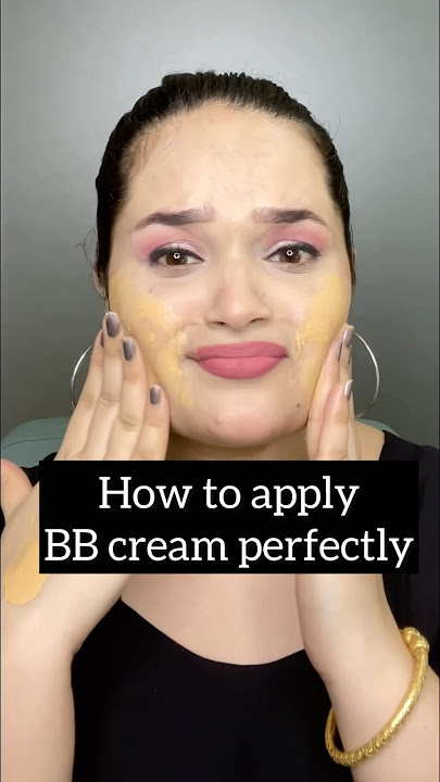 How to Apply Bb Cream: Expert Tips for Flawless Skin Every Time