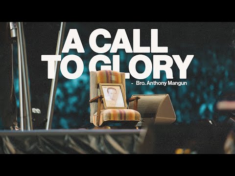 NAYC 2023| A CALL TO GLORY -BRO. ANTHONY MANGUN