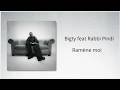 Bigty Ramène Moi Feat Rabbi Pindi Lyrics Vidéo mp3