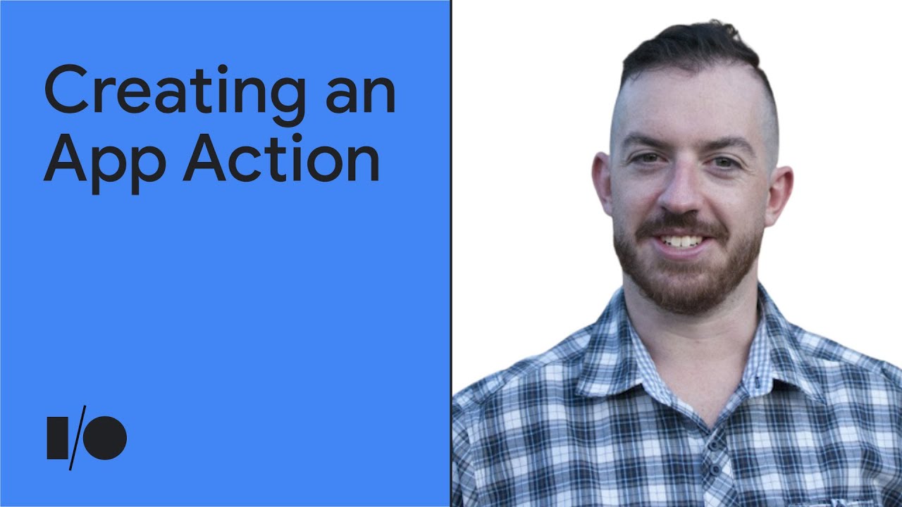 How to create your first App Action Demo YouTube