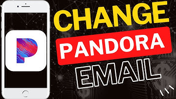 Hoe u uw e-mailadres in de Pandora-app kunt wijzigen