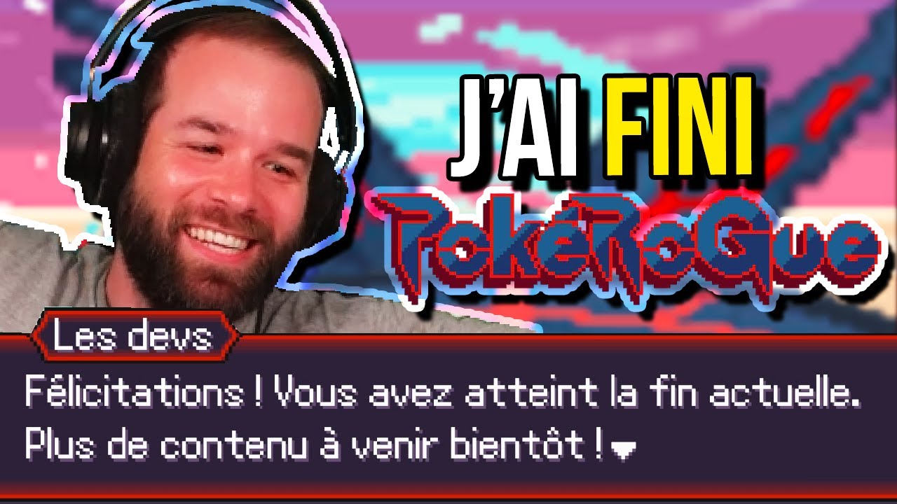 J'ai fini Pokérogue.