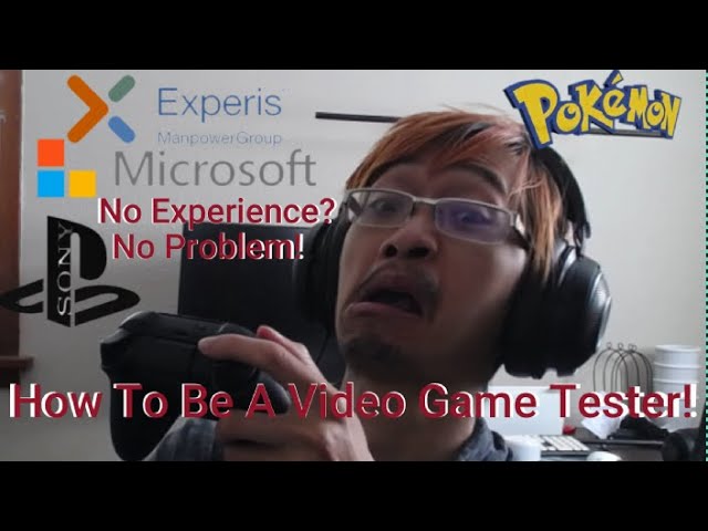 How To Become A Video Game Tester