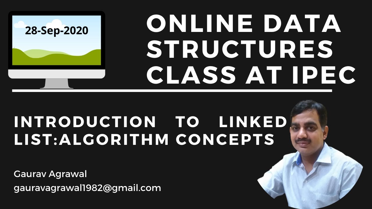 Linked List ALGORITHMIC CONCEPTS | 28 Sep | Data structures - YouTube
