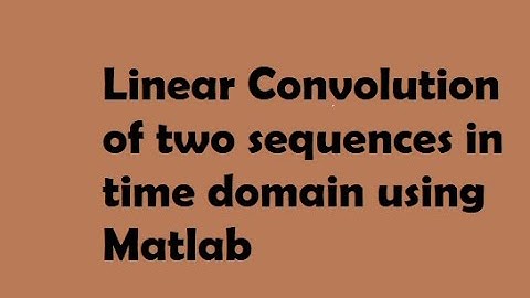 Linear convolution in Matlab
