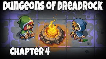 Dungeons of Dreadrock Chapter 4