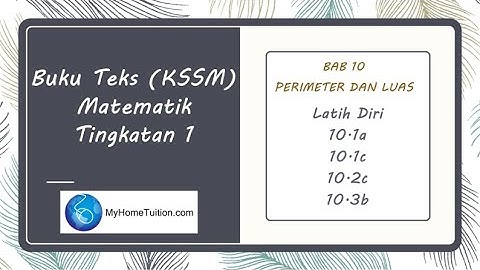 Mate Tingkatan 1 KSSM Bab 10 -Latih Diri 10.1a, Latih Diri 10.1c, Latih Diri 10.2c, Latih Diri 10.3b