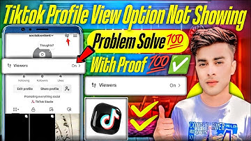 Tiktok profile views option not showing | Tiktok profile view problem 2025 |