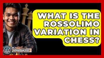 What Is The Rossolimo Variation In Chess? - The Board Game Xpert