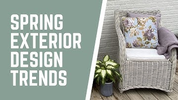 Spring Exterior Design Trends | Catherine Arensberg