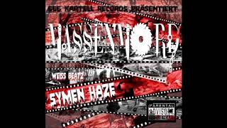 Symen Haze  - Hass und Gewalt (Weiss Beatz) Resimi