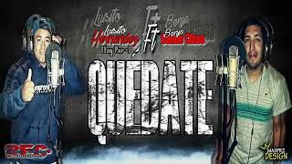 Video thumbnail of "LUISITO HERNANDEZ FT DANDO CLASE - QUEDATE"