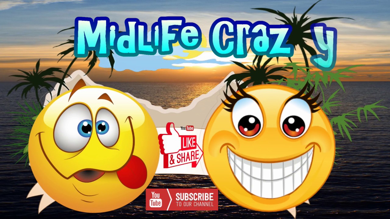 We Are Midlife Crazy!