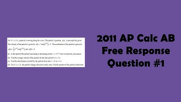 2011 AP Calculus AB FRQ #1