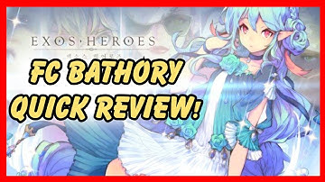 Exos Heroes Fate Core Bathory Review! Quick FC Bathory Analysis! PVP/PVE