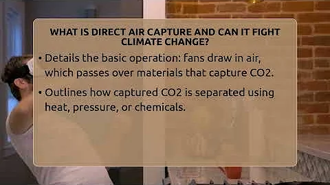 What Is Direct Air Capture And Can It Fight Climate Change? - Talking Tech Trends