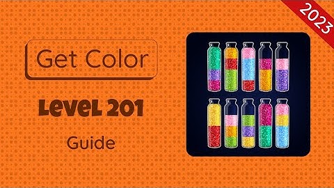 Get Color Level 201 | 2023 Guide