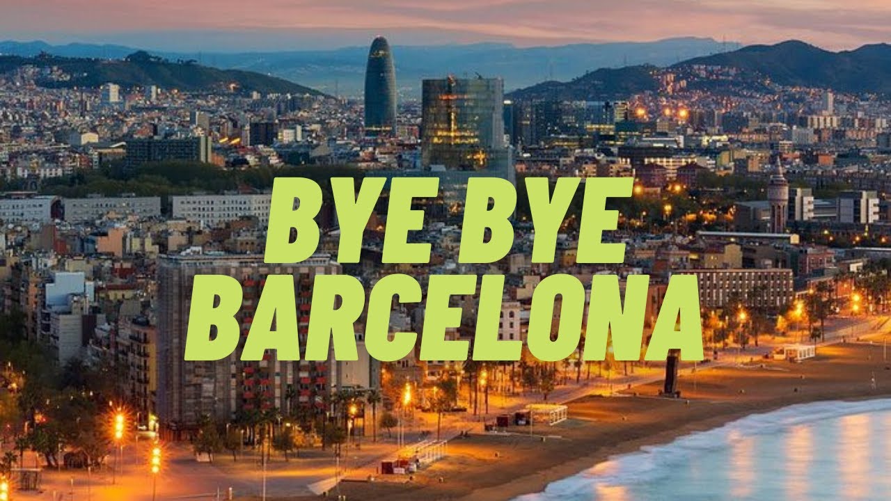 Bye Bye Barcelona Last Day in Spain 🇪🇸 YouTube