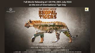 The Secret Life of Bhopal Tigers - Full Movie