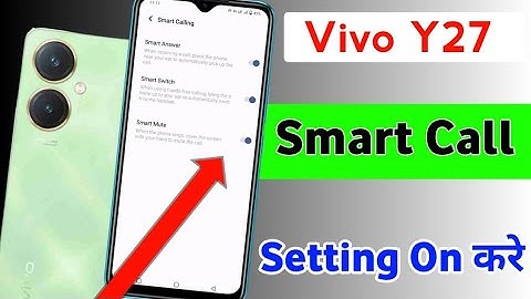 Vivo Y27 Me Smart Call Setting Kare / How to Enable Smart Call Setting In Vivo y27/Smart features