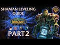 Classic/Vanilla WoW Shaman Leveling Guide - Part 2
