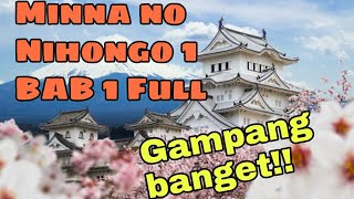 Bahasa Jepang Dasar BAB #1 Minna no Nihongo 1 FULL - Kosa Kata dan Tata Bahasa Dengan Ilustrasi