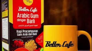 BETTER CAFE (Arabic Gum & Habbatussauda) - Munif Hijjaz