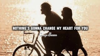George Benson - Nothing's gonna change my love for you (lyrics)