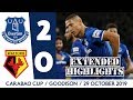 EXTENDED HIGHLIGHTS: EVERTON 2-0 WATFORD | BLUES INTO CARABAO CUP QUARTER-FINALS!