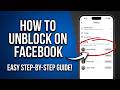 How to Unblock Someone on Facebook (2026 Official New Interface)