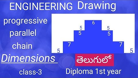 TYPES OF DIMENSIONS IN ENGINEERING DRAWING | Parralel, progressive and chain dimensioning in telugu