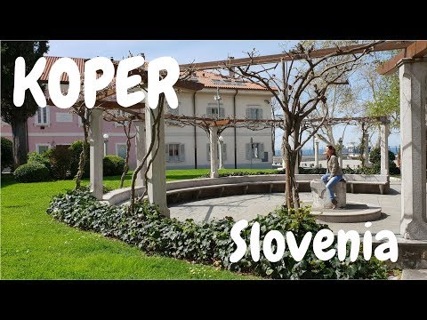 Koper, Slovenia | My travel Journal