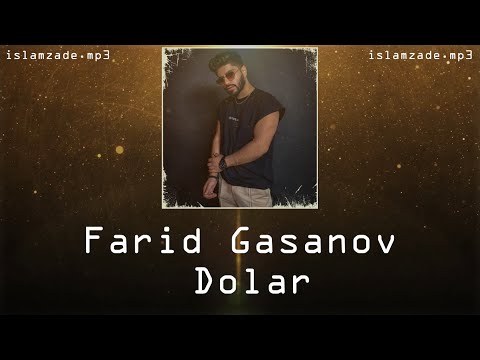 Farid Gasanov - Dolar (Lyrics)