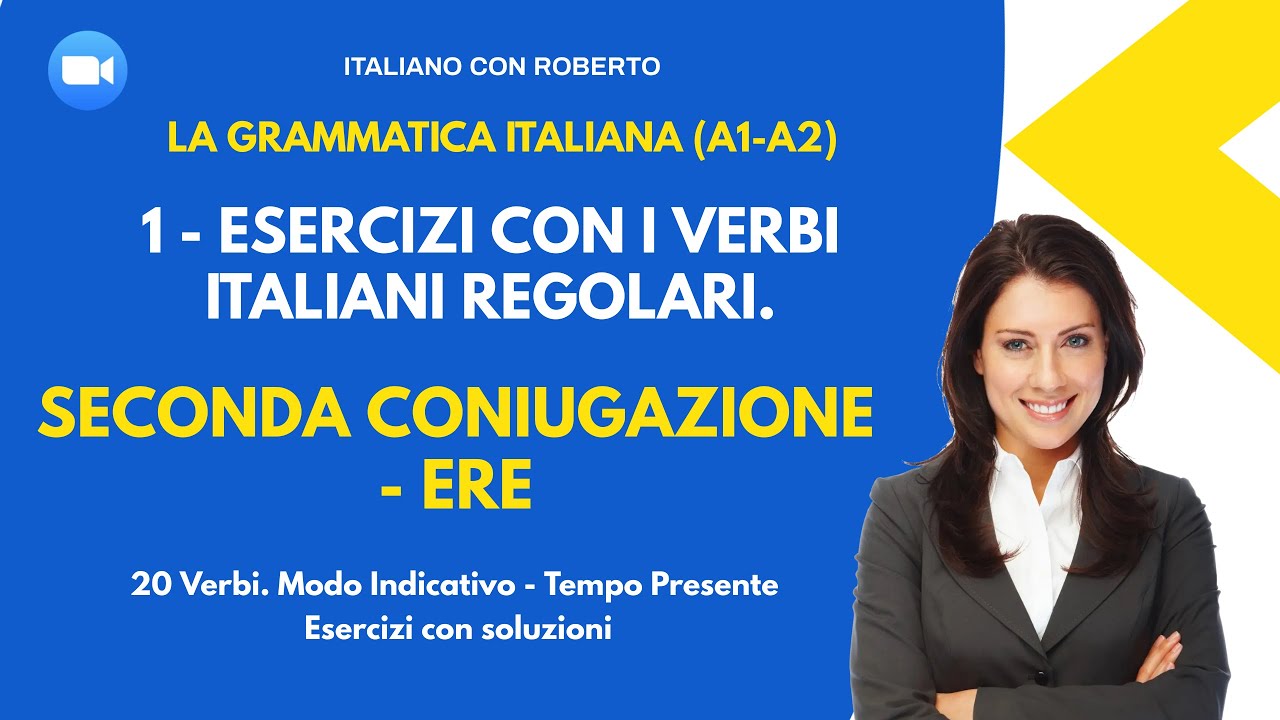 1- Esercizi con i verbi regolari in - ERE. 20 verbi da coniugare (Modo ...