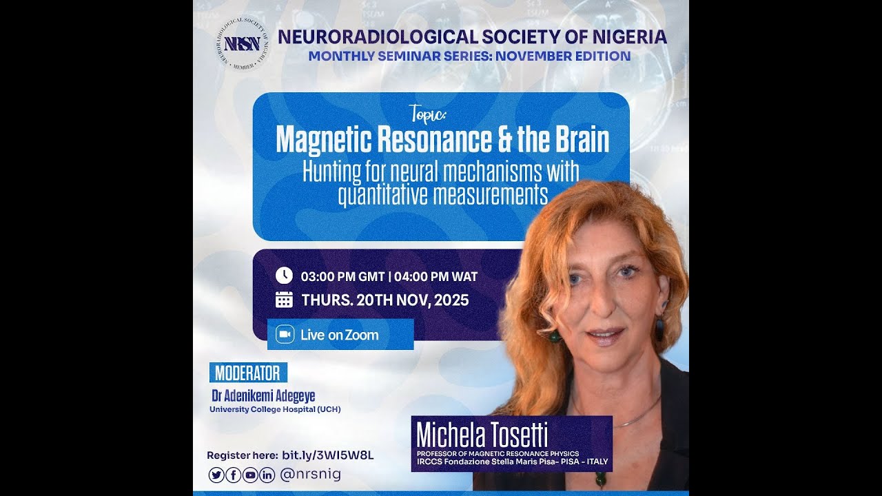 Prof Michela Tosetti | MR & The Brain: Hunting for Quantitative Measurements