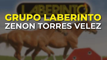 Grupo Laberinto - Zenon Torres Velez (Audio Oficial)