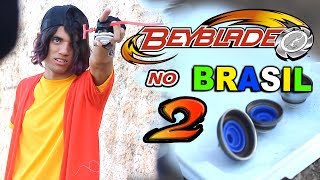 BEYBLADE NO BRASIL 2